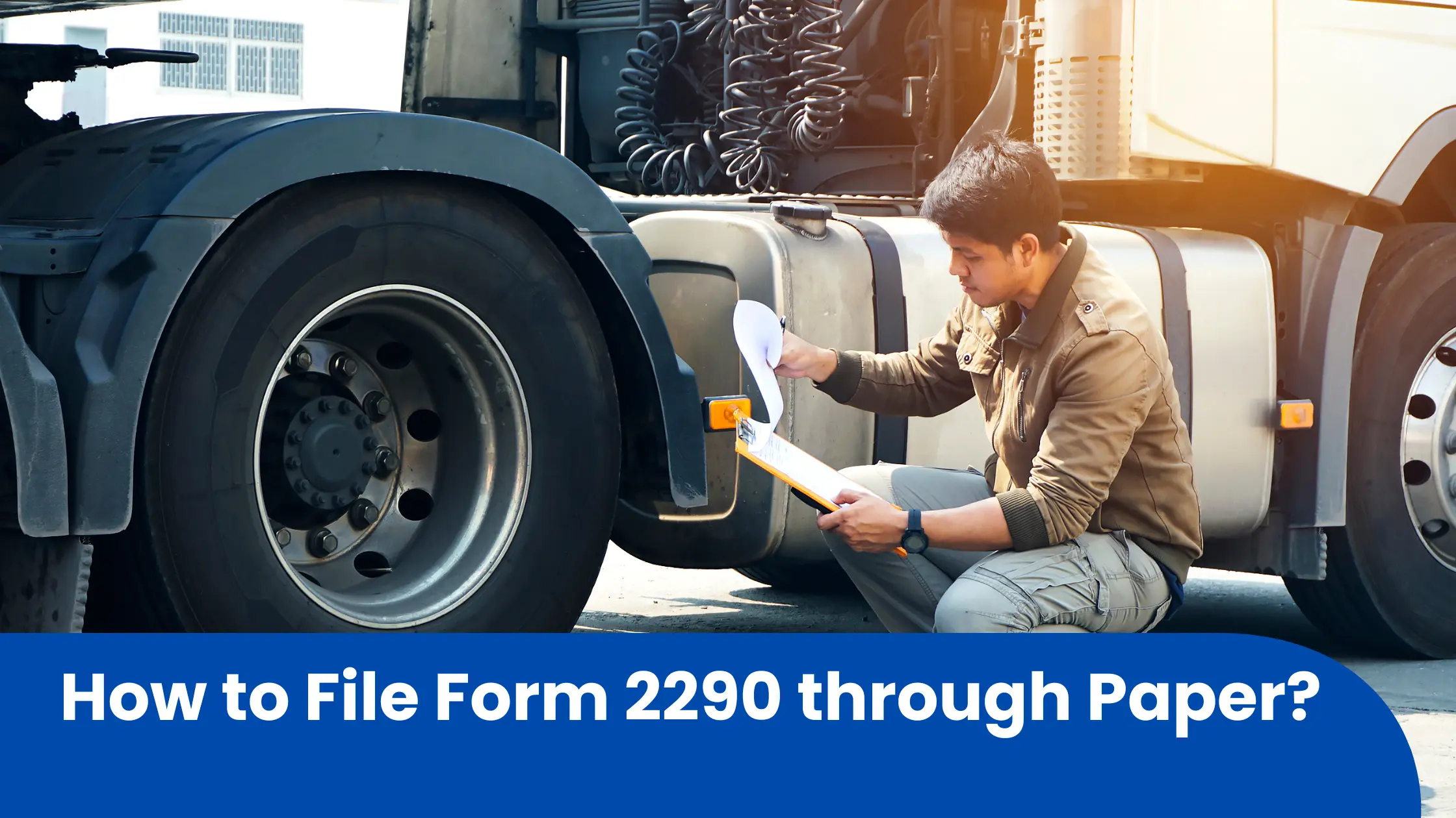How to File Form 2290 